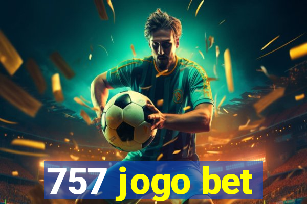 757 jogo bet